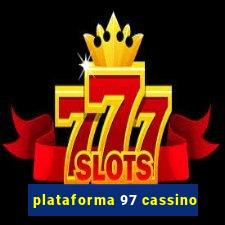 plataforma 97 cassino